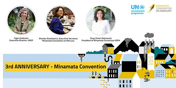 Celebrating the 3rd Anniversary of the Minamata Convention