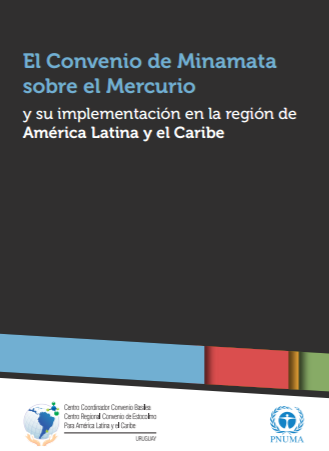 [Folleto] El Convenio de Minamata sobre el Mercurio y su implementación en la región de América Latina y el Caribe